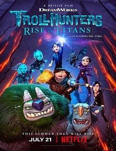 Trollhunters-Rise-of-the-Titans-2021-batflix